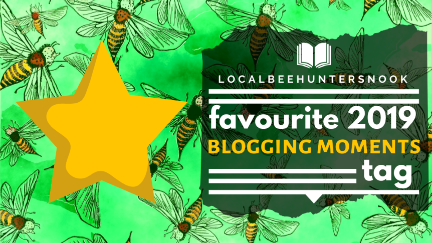 My Favourite 2019 Blogging Moments Tag
