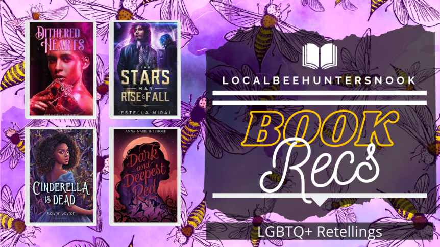 BOOK RECS — LGBTQ+ Retellings